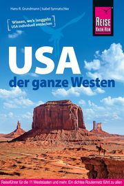 USA, der ganze Westen Synnatschke, Isabel/Grundmann, Hans-R 9783896627681