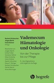 Vademecum Hämatologie und Onkologie Norbert Schleucher/Jürgen Barth/Irene Krämer 9783456863740