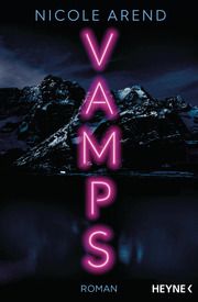 Vamps Arend, Nicole 9783453322691