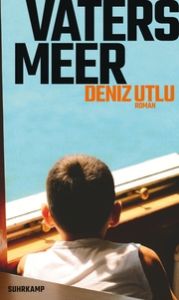 Vaters Meer Utlu, Deniz 9783518431443