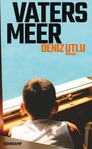 Vaters Meer Utlu, Deniz 9783518474556