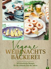 Vegane Weihnachtsbäckerei Loße, Caroline 9783959617246