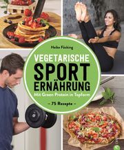 Vegetarische Sporternährung photoart 9783959616744