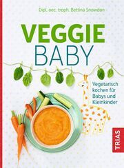 Veggie-Baby Snowdon, Bettina 9783432118659