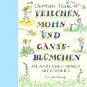 Veilchen, Mohn und Gänseblümchen Voake, Charlotte 9783836951067