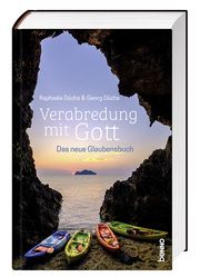 Verabredung mit Gott Düchs, Raphaela/Düchs, Georg 9783746264301