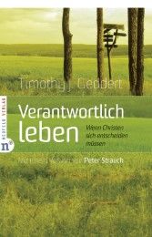 Verantwortlich leben Geddert, Timothy J 9783937896496