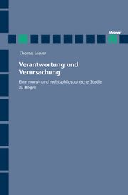 Verantwortung und Verursachung Meyer, Thomas 9783787337958