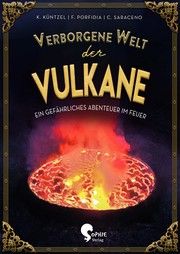 Verborgene Welt der Vulkane Küntzel, Karolin 9783968080048