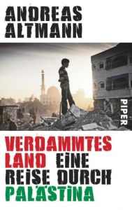 Verdammtes Land Altmann, Andreas 9783492307178