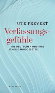 Verfassungsgefühle Frevert, Ute 9783835357686