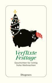 Verflixte Festtage Kati Hertzsch 9783257247695