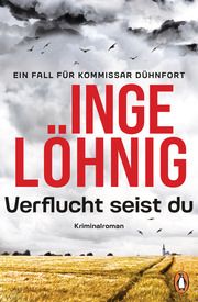 Verflucht seist du (Dühnfort 5) Löhnig, Inge 9783328112266