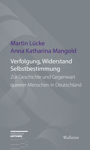 Verfolgung, Widerstand und Selbstbestimmung Lücke, Martin/Mangold, Anna Katharina 9783835355491