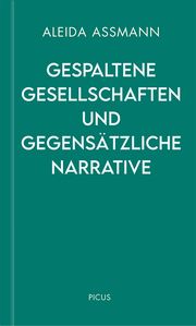 Vergangenheit, die nicht vergeht Assmann, Aleida 9783711730312