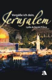 Vergäße ich dein, Jerusalem Prince, Lydia/Prince, Derek 9783940188618