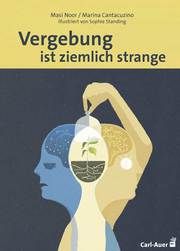 Vergebung ist ziemlich strange Noor, Masi/Cantacuzino, Marina 9783849703431