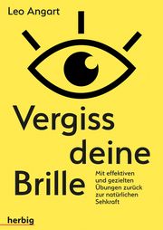 Vergiss deine Brille Angart, Leo 9783776628227