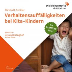 Verhaltensauffälligkeiten bei Kita-Kindern Schäfer, Christa D 9783956163678