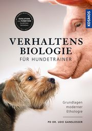 Verhaltensbiologie für Hundetrainer Gansloßer, Udo (Dr.) 9783440162996