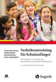 Verhaltenstraining für Schulanfänger Petermann, Franz/Natzke, Heike/Gerken, Nicole u a 9783801730130