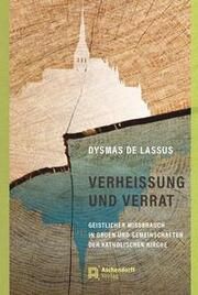 Verheissung und Verrat Lassus, Dysmas de 9783402248225