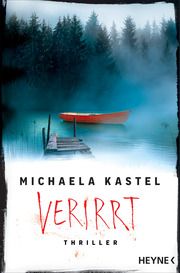 Verirrt Kastel, Michaela 9783453428720