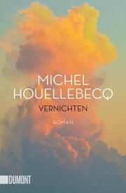 Vernichten Houellebecq, Michel 9783832166724