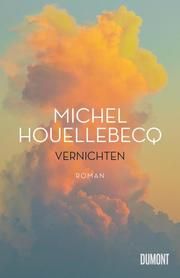 Vernichten Houellebecq, Michel 9783832181932