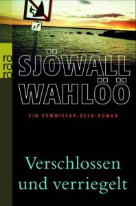 Verschlossen und verriegelt Wahlöö, Per/Sjöwall, Maj 9783499244483