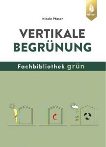 Vertikale Begrünung Pfoser, Nicole 9783818600884