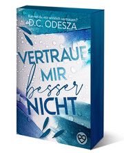 Vertraue mir besser nicht Odesza, D C 9783949539145