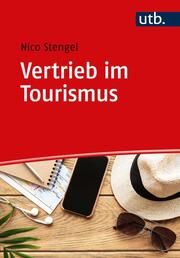 Vertrieb im Tourismus Stengel, Nico (Prof. Dr.) 9783825260101