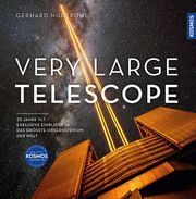 Very Large Telescope Hüdepohl, Gerhard 9783440178034