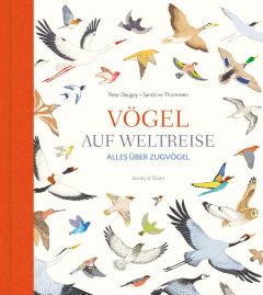 Vögel auf Weltreise Daugey, Fleur 9783941787537