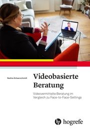 Videobasierte Beratung Schaarschmidt, Nadine (Dr.) 9783456862354