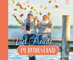 Viel Freude im Ruhestand  9783765531811