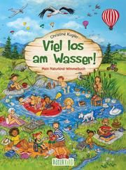 Viel los am Wasser! Christine Kugler 9783743203372