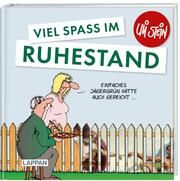 Viel Spaß im Ruhestand Stein, Uli 9783830345312