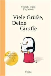 Viele Grüße, Deine Giraffe! Iwasa, Megumi 9783895654107