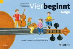 Vier beginnt - Geige Braun, Karoline/Kummer, Hiltrud/Seiling, Ulrike 9783795758516