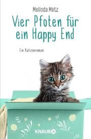 Vier Pfoten für ein Happy End Metz, Melinda 9783426526200