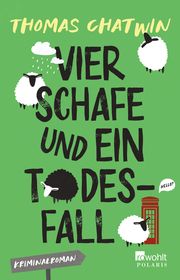 Vier Schafe und ein Todesfall Chatwin, Thomas 9783499010507