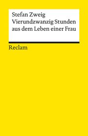 Vierundzwanzig Stunden aus dem Leben einer Frau Zweig, Stefan 9783150141779