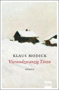 Vierundzwanzig Türen Modick, Klaus 9783462051063