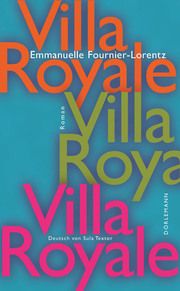 Villa Royale Fournier-Lorentz, Emmanuelle 9783038201212
