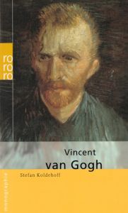 Vincent van Gogh Koldehoff, Stefan 9783499506208