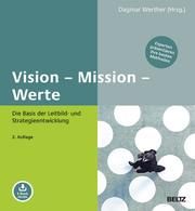 Vision - Mission - Werte Dagmar Werther 9783407367129