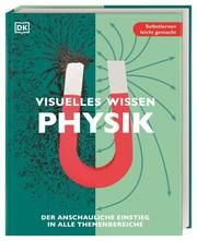 Visuelles Wissen: Physik Margret Bodmann 9783831044290