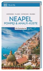 Vis-à-Vis Reiseführer Neapel, Pompeji & Amalfi-Küste DK Verlag - Reise 9783734208096